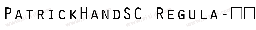 PatrickHandSC Regula字体转换